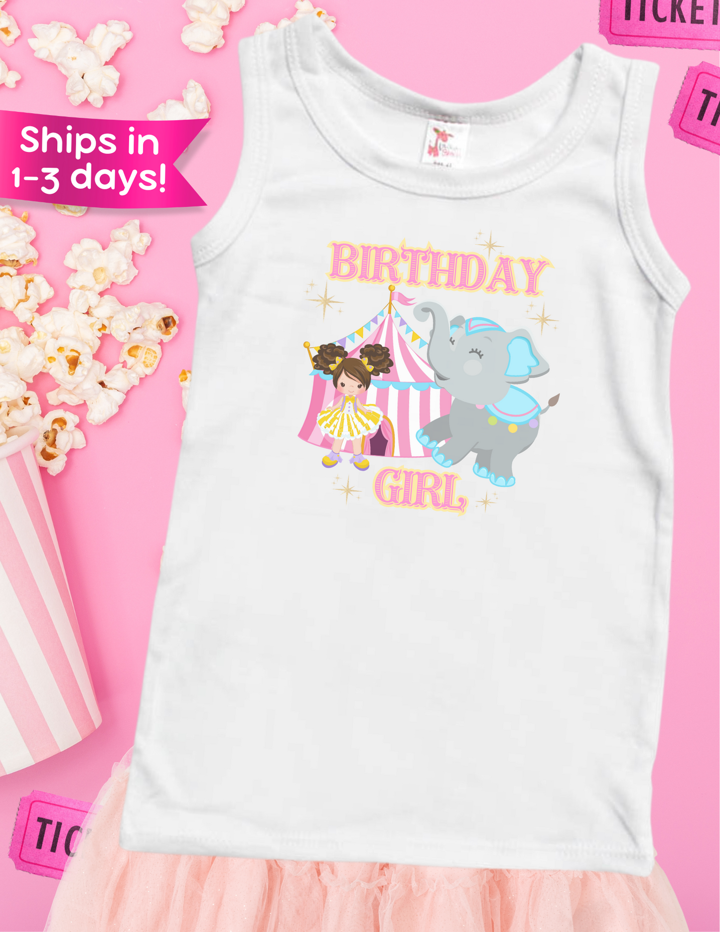 Pink Circus "Birthday Girl" Shirt