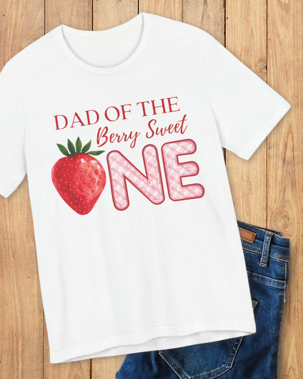 'Dad of the Berry Sweet One' Men's T-shirt